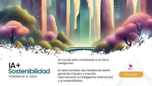 sostenibilidad e inteligencia artificial una alianza para un futuro mejor